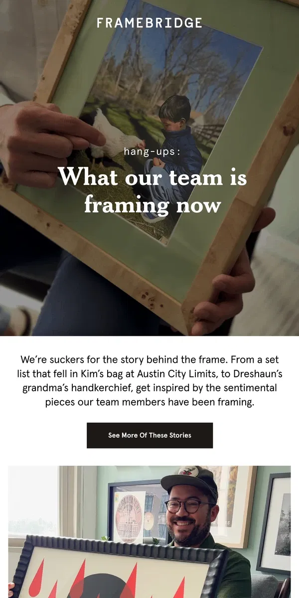 Email from Framebridge. What has our team been framing?