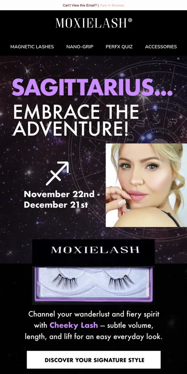 Email from MoxieLash. Optimistic, Adventurous & Independent? That’s our Sagittarius! ♐️✨