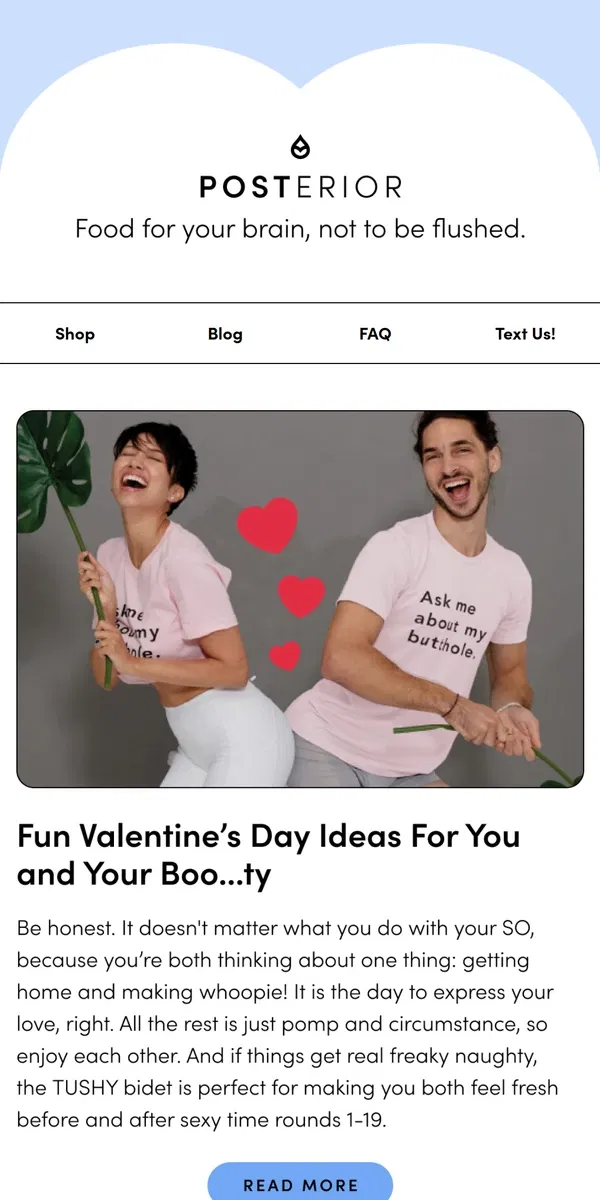 Email from TUSHY. Fun Valentine's Day Ideas For You and Your Boo...ty