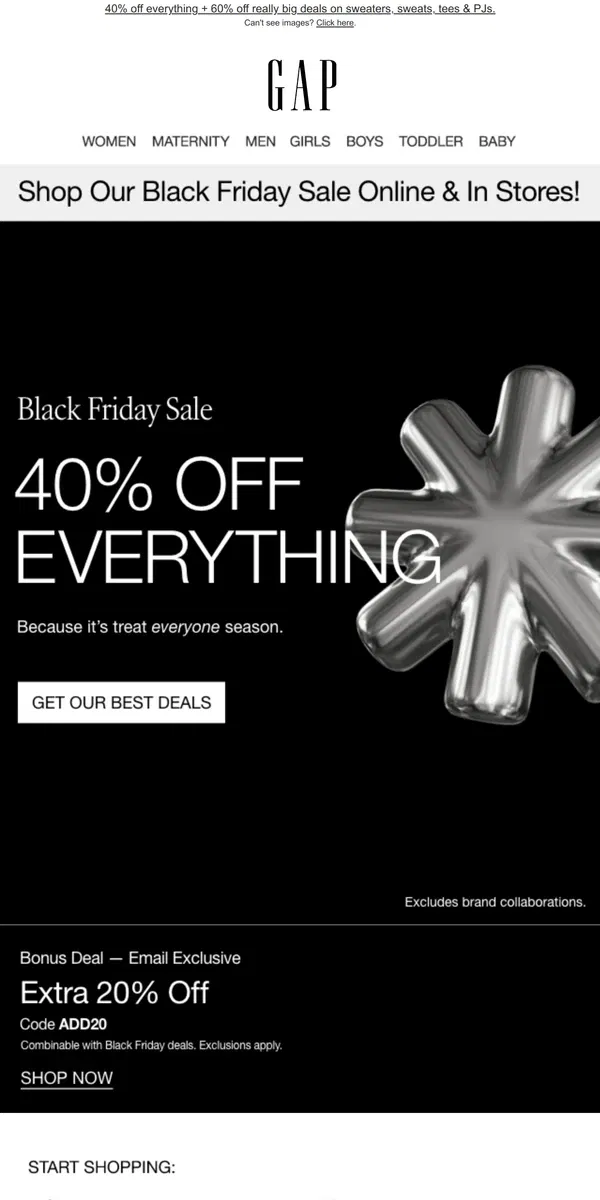 Email from GAP. We're announcing 40% OFF EVERYTHING + 60% OFF DEALS — Black Friday is officially ON