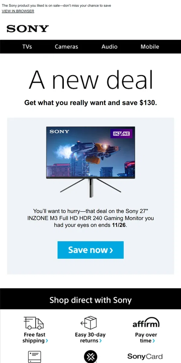 Email from Sony. New Deal Alert: an Item You Liked is Now $130 Off