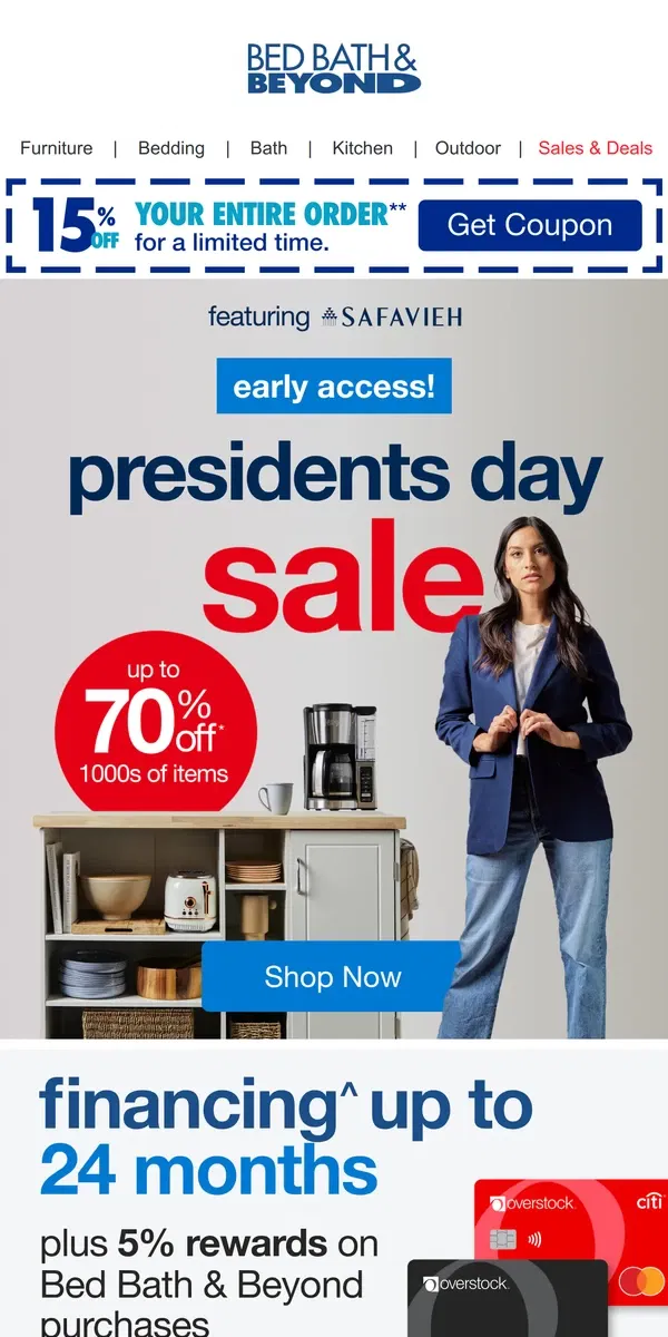 Email from Bed Bath & Beyond. Presidents Day Early Access 😎