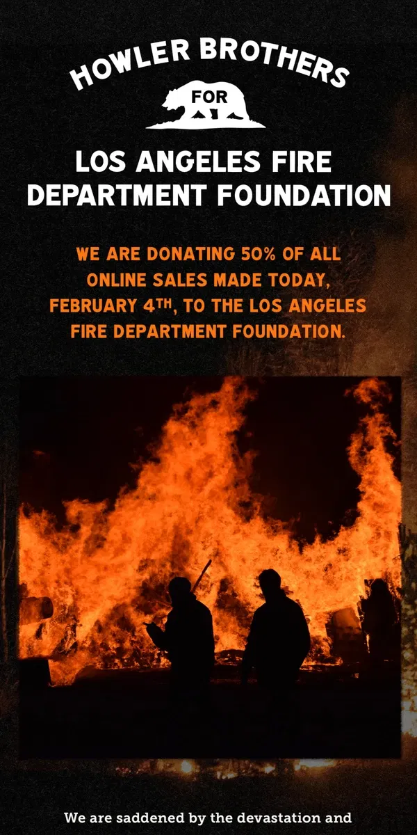 Email from Howler Brothers. We’re Donating 50% of Online Sales