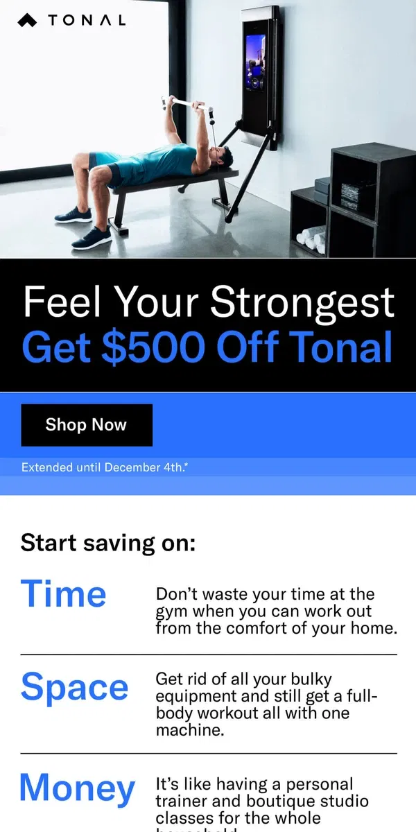 Email from Tonal. We’re extending the strongest offer of the year.