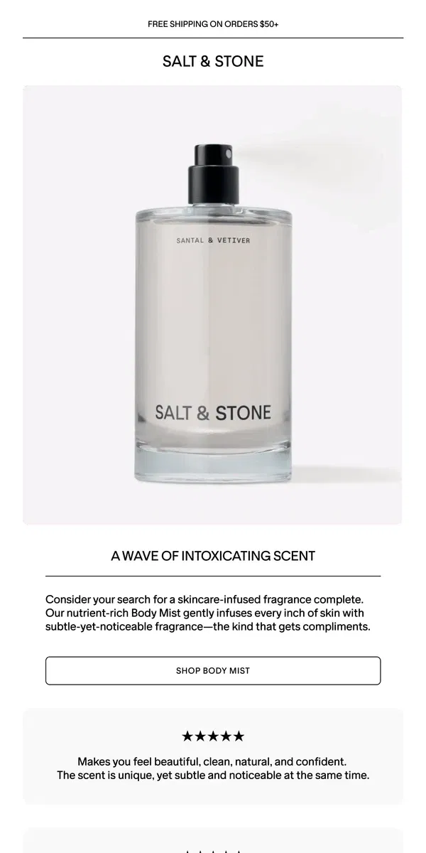 Email from SALT & STONE. "So many compliments..."