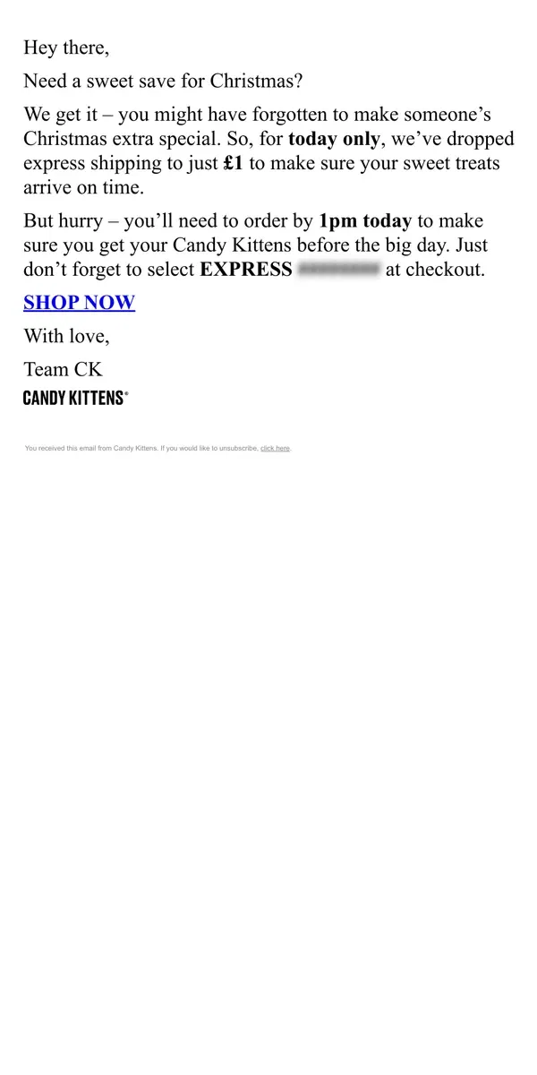 Email from Candy Kittens. Express delivery for £1 - today only!!