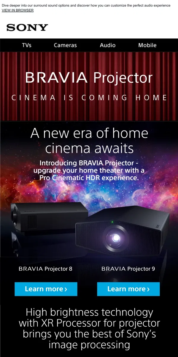 Email from Sony. Introducing Two New BRAVIA Projectors | Made To Bring Cinema Home