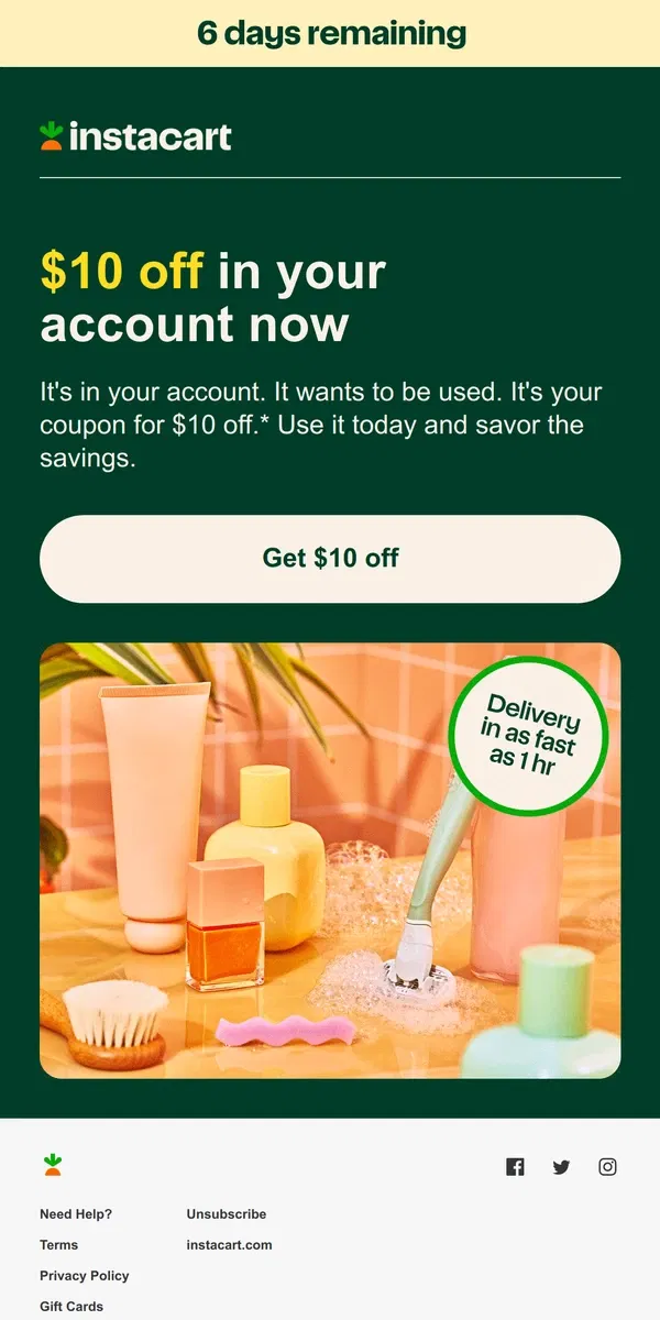 Email from Instacart. Hey [username], your $10 off coupon expires in 6 days