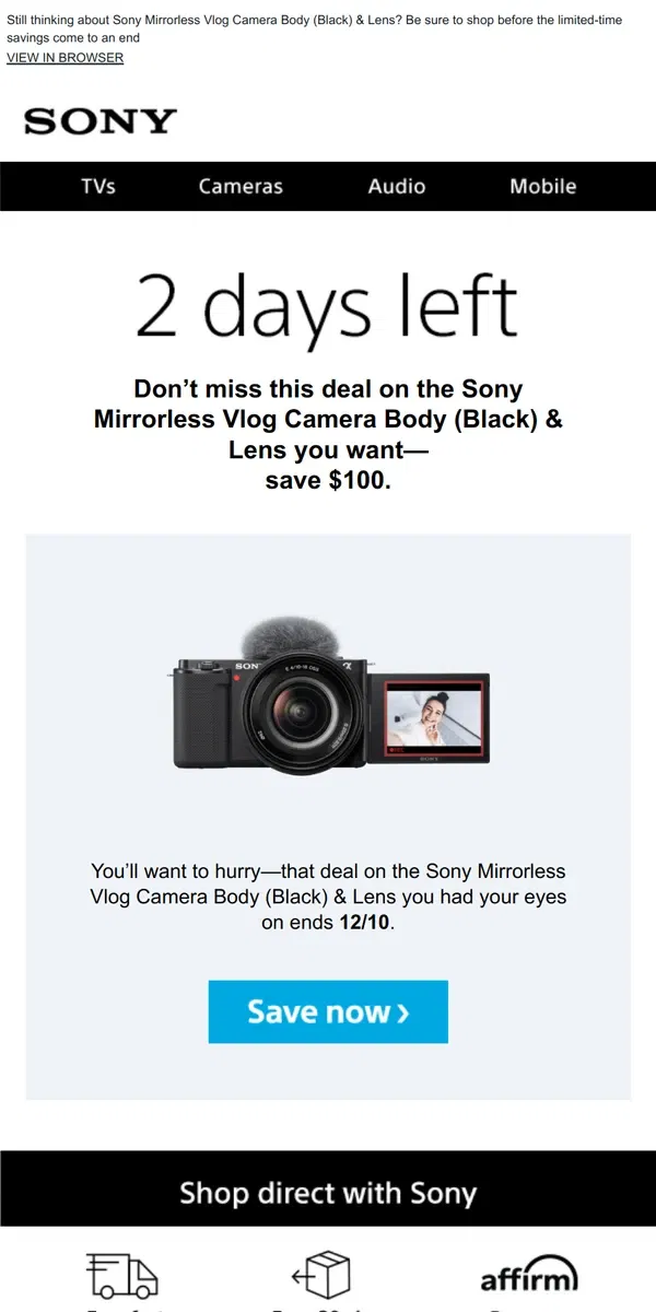 Email from Sony. Savings End Soon | Get What You Wanted for $100 Off