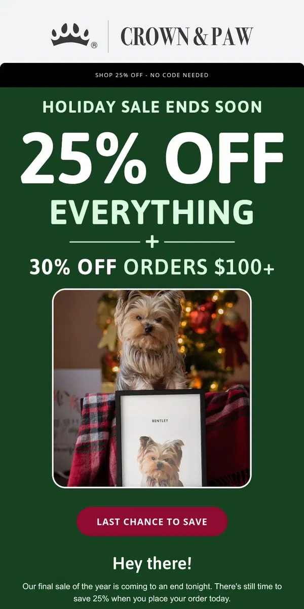 Email from Crown & Paw. LAST CHANCE: Holiday Sale Ends Tonight 🎁 ⏰