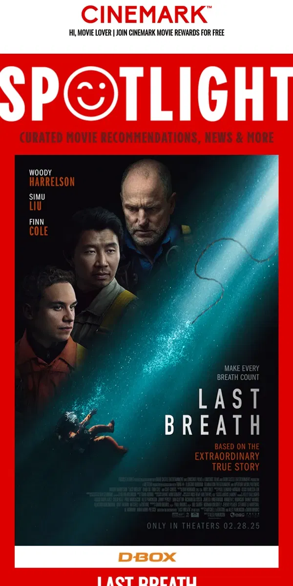 Email from Cinemark. Last Breath — in the SPOTLIGHT