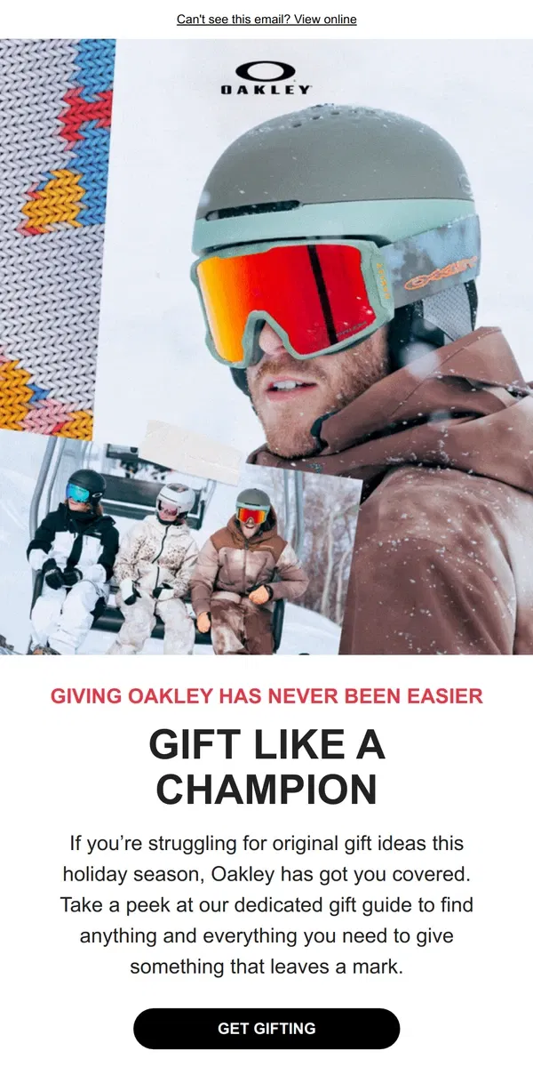 Email from Oakely. Gifting Season Is Still On!