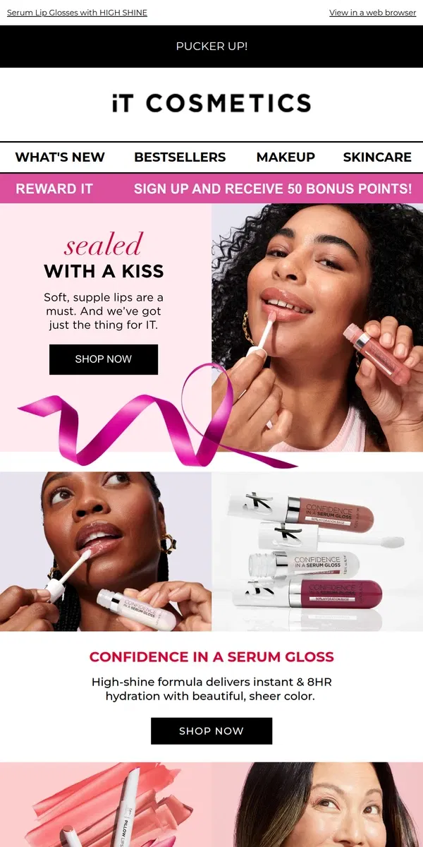 Email from IT Cosmetics. 💋 Hydrated Lips = A Kissable Valentine’s Pout