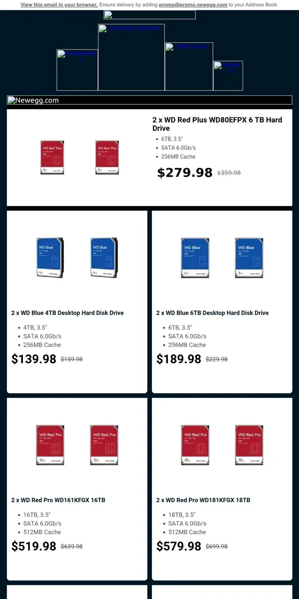 Email from Newegg. 📦 Save The Day And Save On WD Red NAS Storage 📦