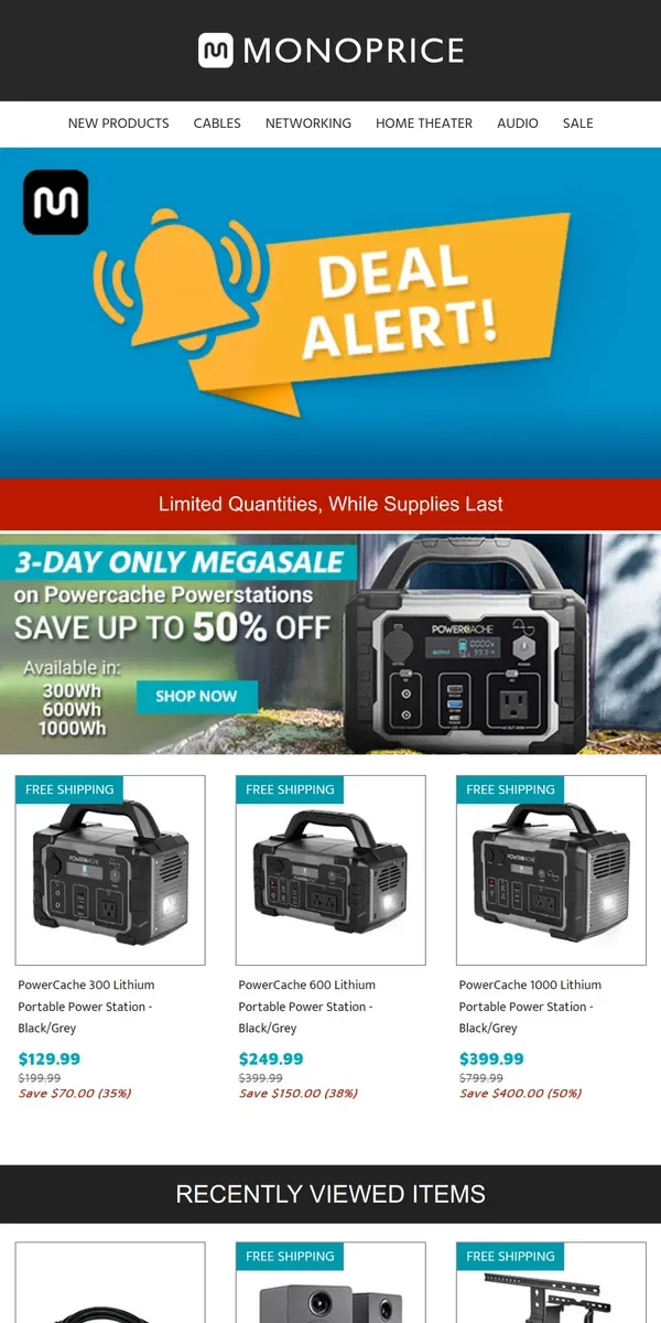 Email from Monoprice. ⚡ DEAL ALERT ⚡ PowerCache Portable Power Stations Up to 50% OFF