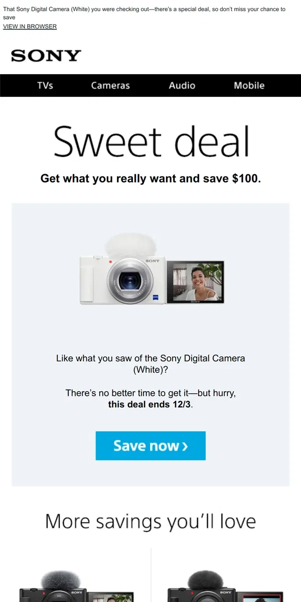 Email from Sony. You Saw It, You Loved It, Now Get It | Plus, Save $100