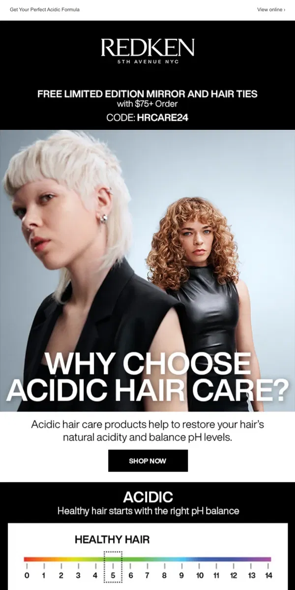 Email from Redken. Why Choose Acidic Hair Care?