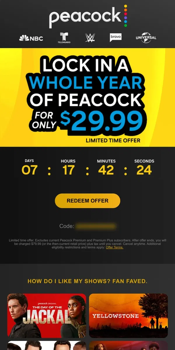 Email from Peacock. A year of Peacock for under $30 🤩