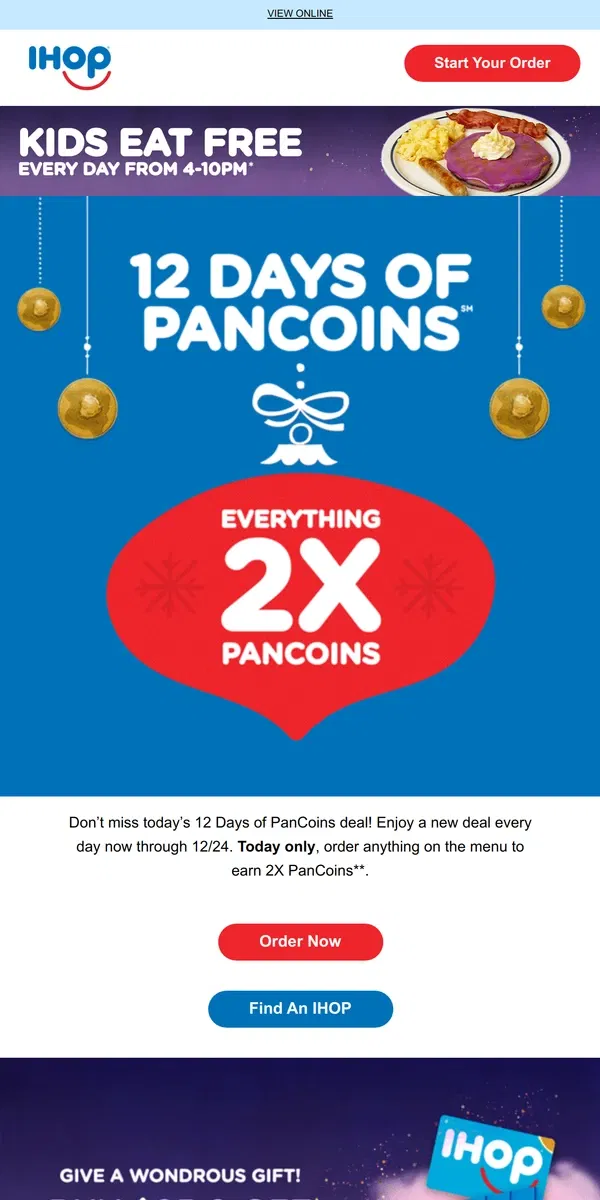 Email from IHOP. Today’s Deal: Earn 2X PanCoins℠ on our entire menu🔥