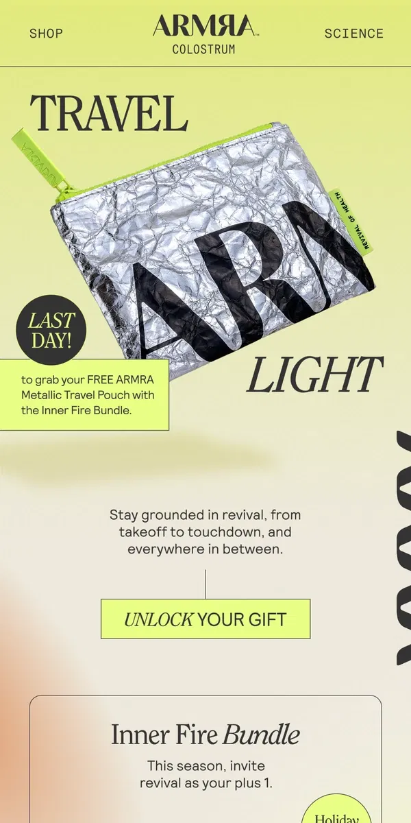 Email from ARMRA Colostrum. Final Call: Free ARMRA Travel Pouch