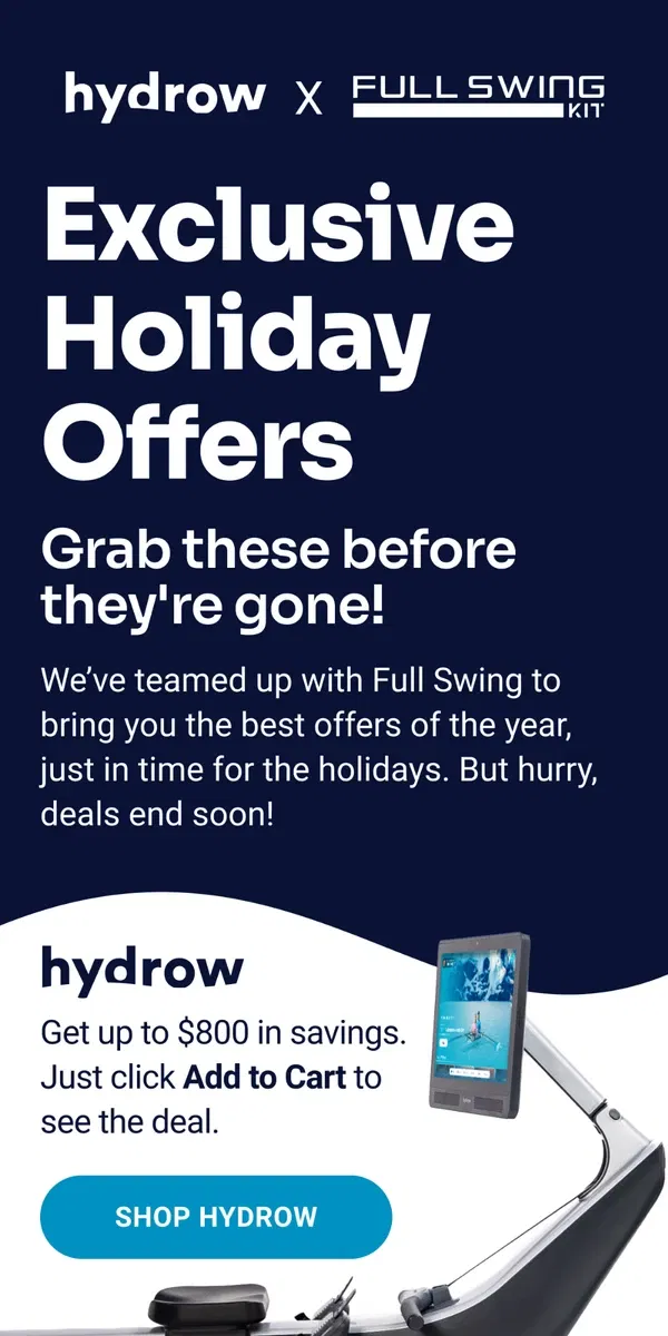 Email from Hydrow. Hydrow x Full Swing: Exclusive Holiday Offers