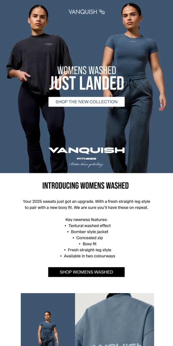 Email from Vanquish Fitness. Complete the look. Ladies Washed: now live 🚀