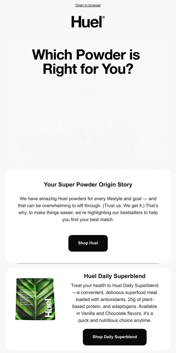 Email from Huel. Which Huel Powder is Right for You?