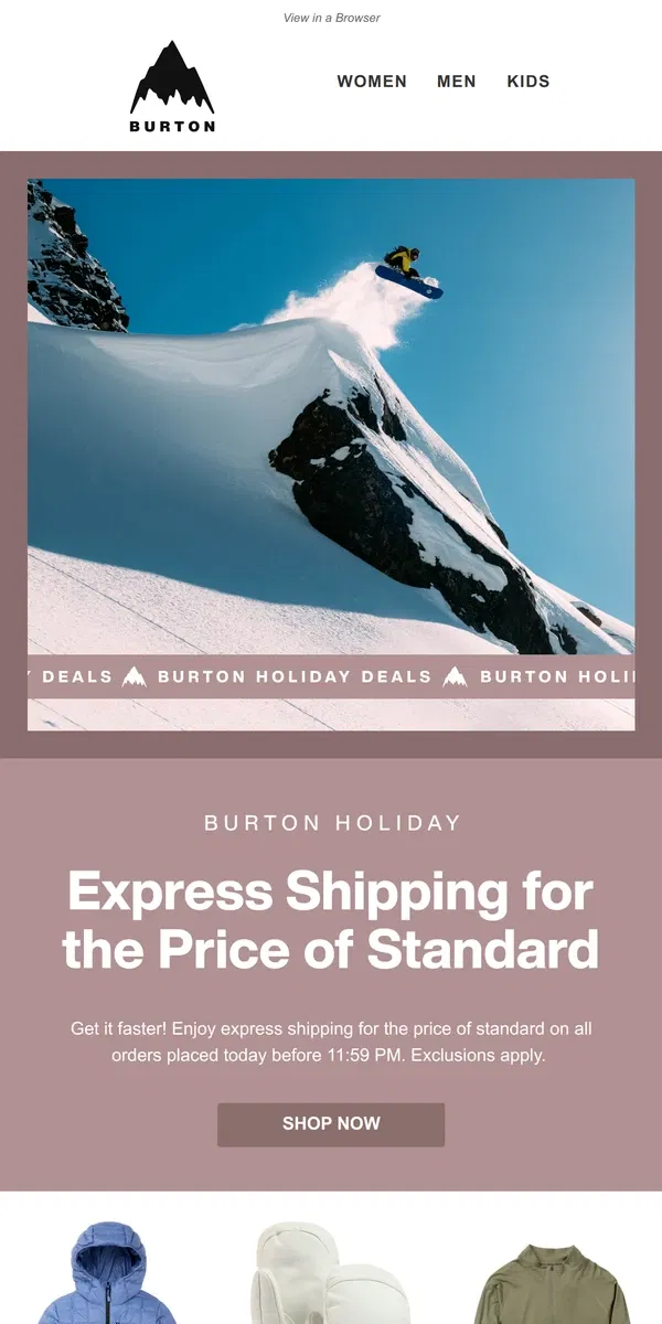 Email from Burton. Ship it and Rip it