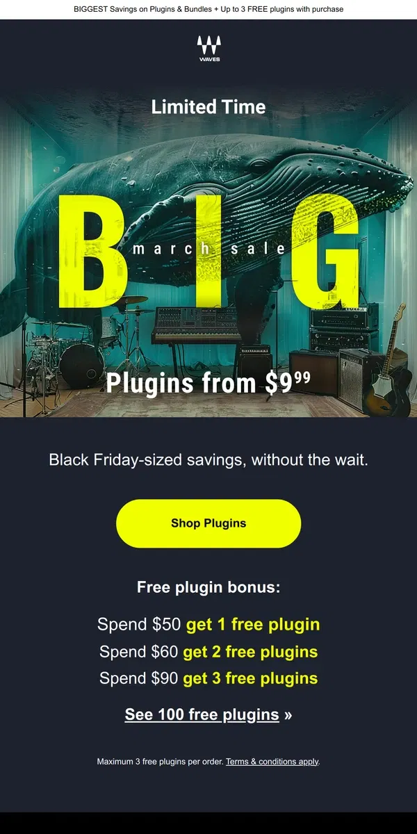 Email from Waves Audio. BIG March Sale 👑 Plugins from $9.99