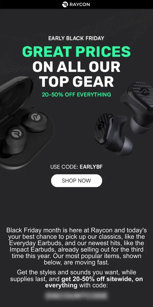 Email from Raycon. Pick up the perfect sound at 20-50% off today.