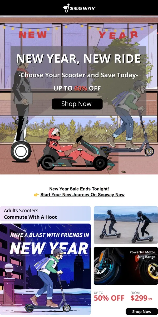 Email from Segway. New Year, New Ride, Commute With A Hoot💨