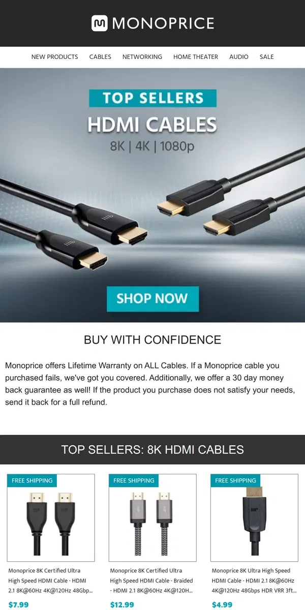 Email from Monoprice. HDMI Cables Top-Sellers of the Month.