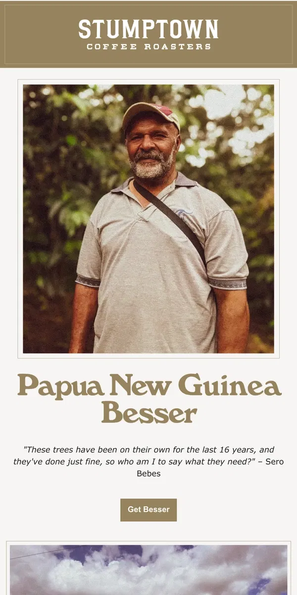 Email from Stumptown Coffee Roasters. Spotlight on Papua New Guinea Besser