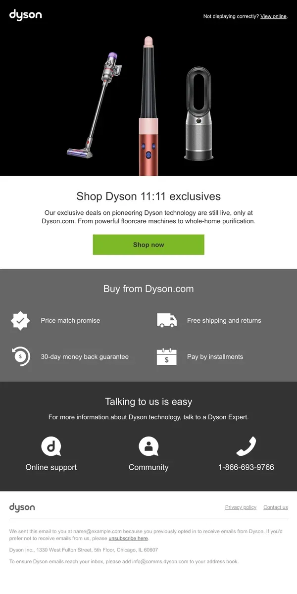 Email from Dyson. Don’t miss out: 11:11 deals are live