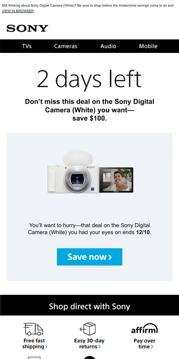 Email from Sony. Savings End Soon | Get What You Wanted for $100 Off