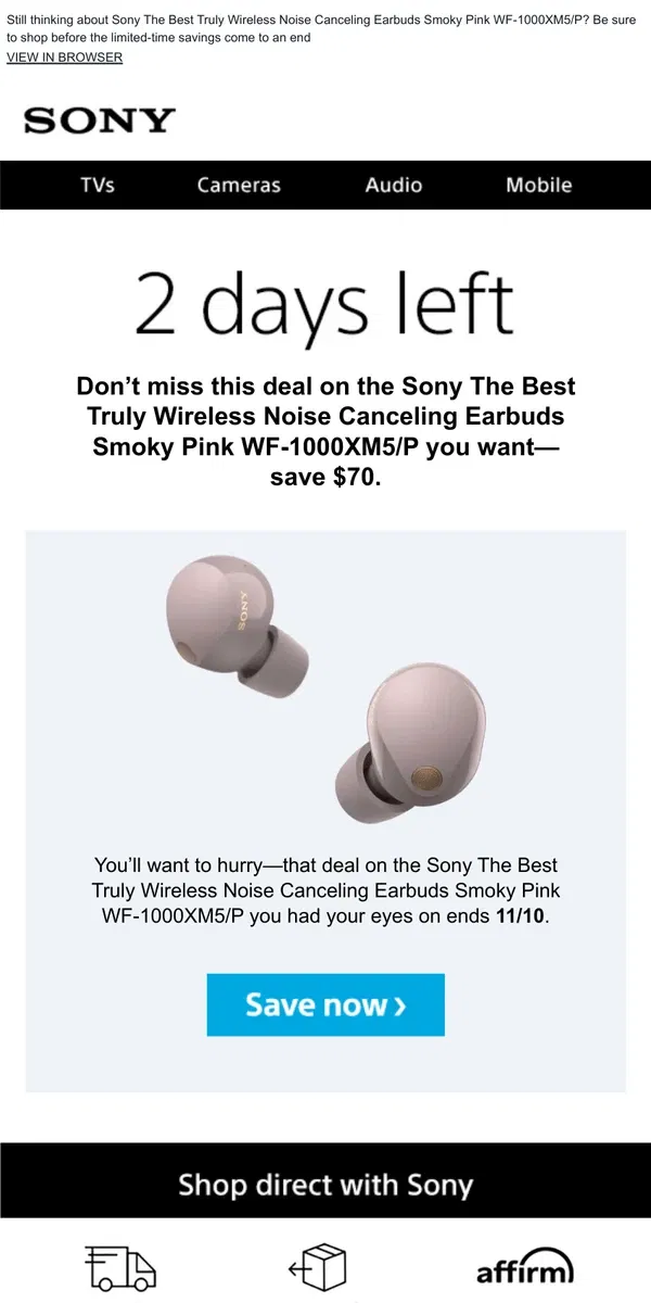 Email from Sony. Savings End Soon | Get What You Wanted for $70 Off