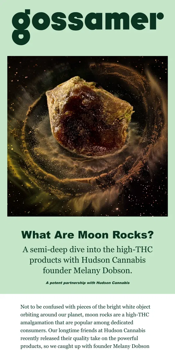 Email from Gossamer. What are moon rocks?