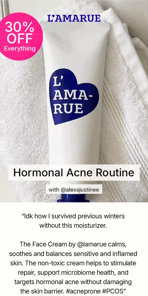 Email from L'AMARUE. Treating Hormonal Acne Doesn't Have to Suck 🤝