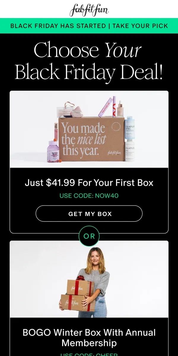 Email from FabFitFun. Black Friday Starts Now! Choose Your Deal