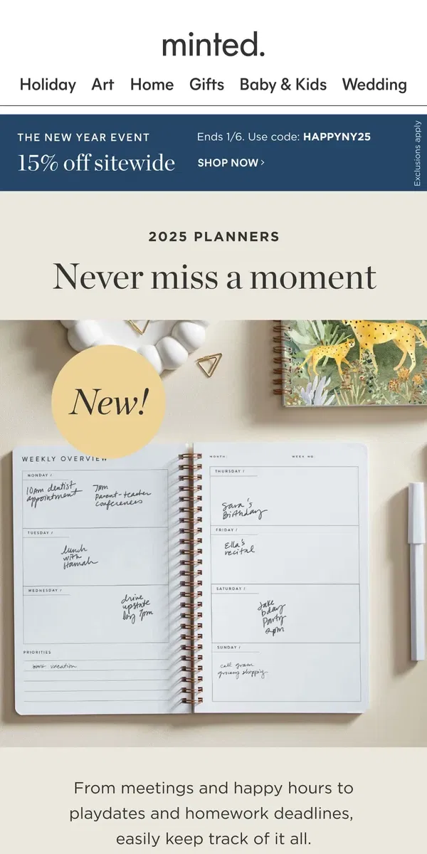 Email from Minted. New! 2025 planners (+15% off!)