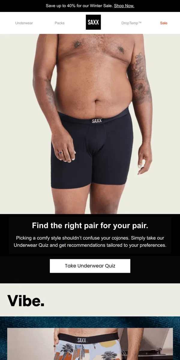 Email from SAXX Underwear. Your balls called. They want the right pair.