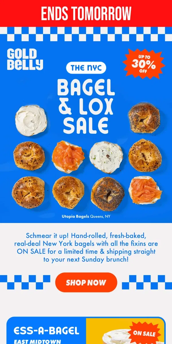 Email from Goldbelly. 🥯 NYC Bagel Sale Ends TOMORROW! 🥯