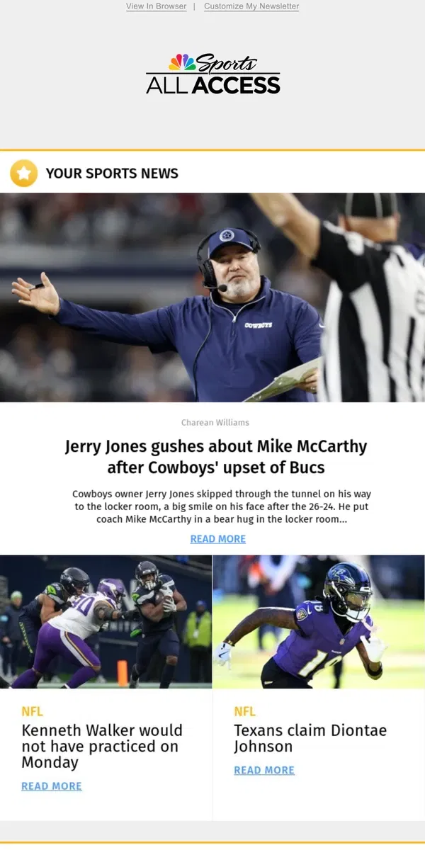 Email from NBC Sports. Jerry Jones gushes about Mike McCarthy after Cowboys’ upset of Bucs