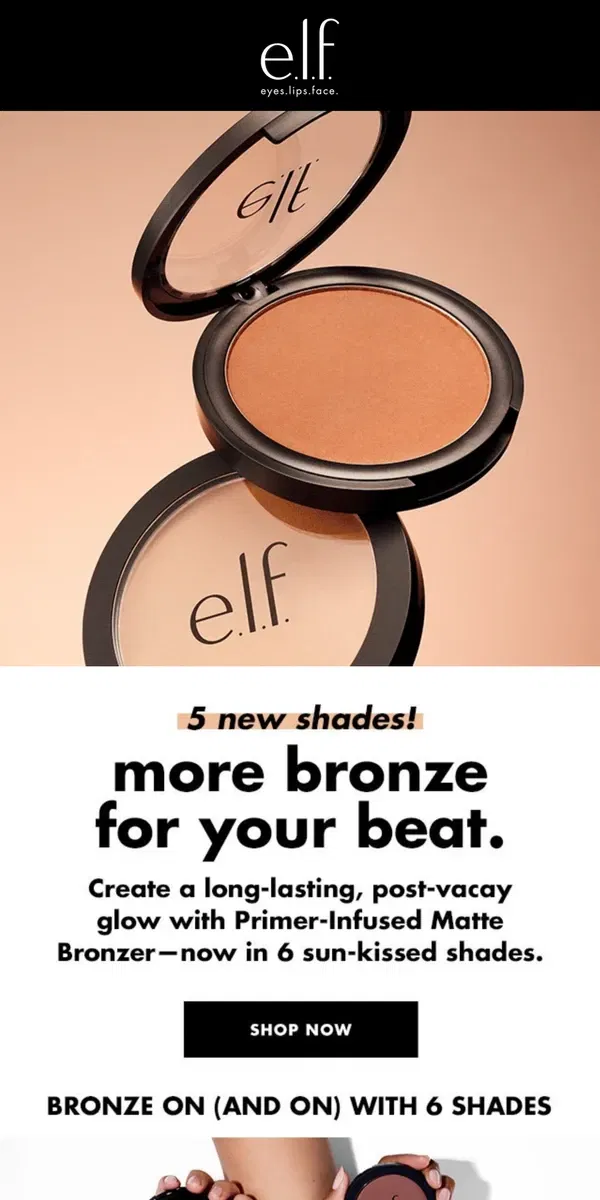 Email from e.l.f.. NEW SHADES ☀️ Primer-Infused Matte Bronzer