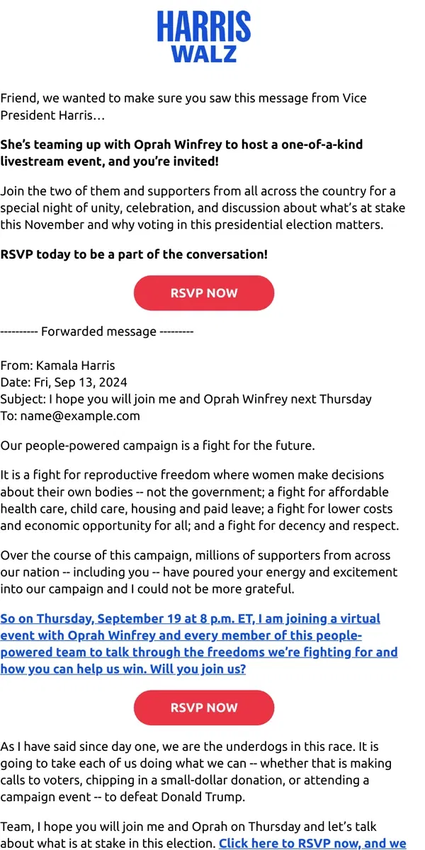 Email from Kamala Harris. You​ + Vice President Harris + Oprah Winfrey