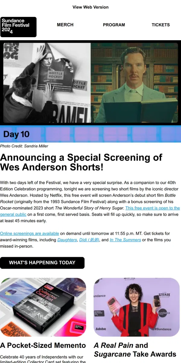 Email from Sundance. Celebrate Our Final Weekend with At-Home Screenings of Award-Winning Films