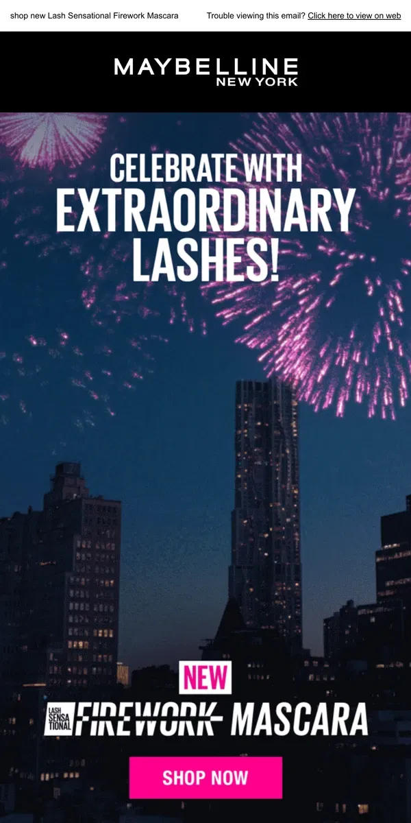 Email from Maybelline. babelline, you're a firework! 😉🎆