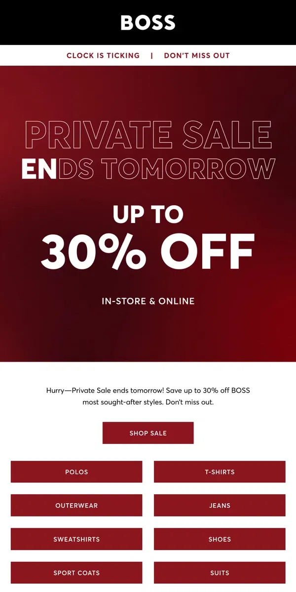 Email from HUGO BOSS. Private Sale ENDS TOMORROW