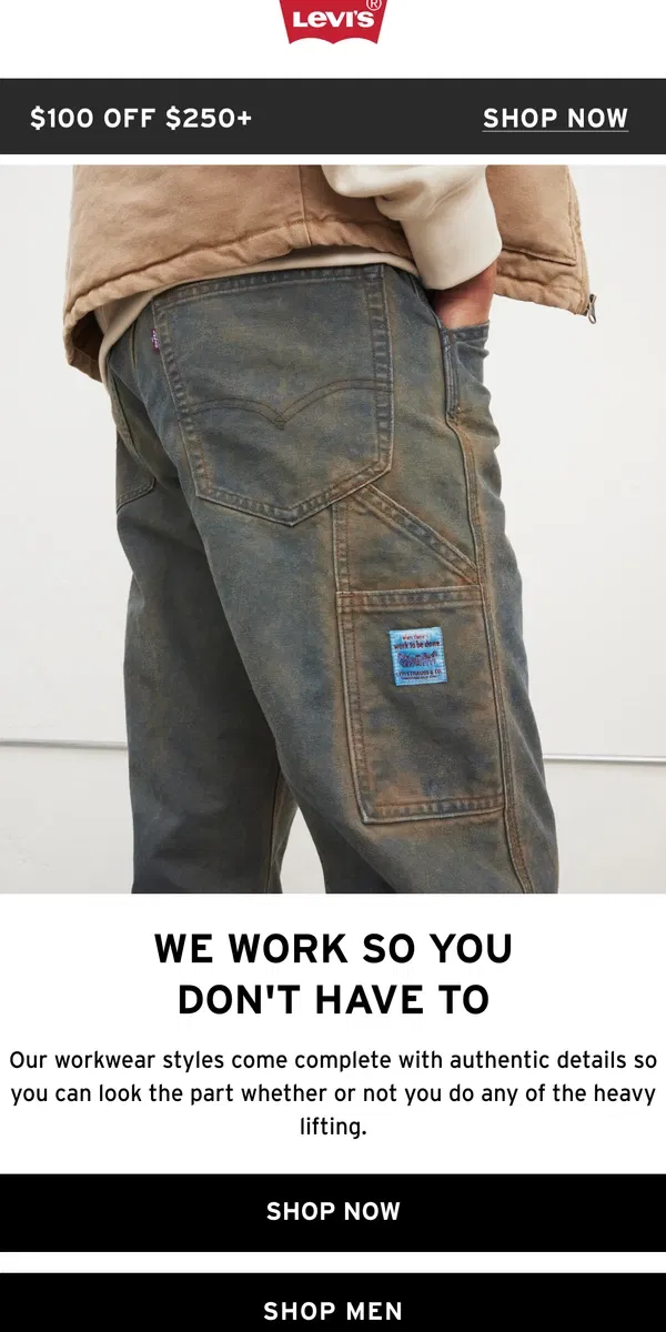 Email from Levi's. All work, plenty of play