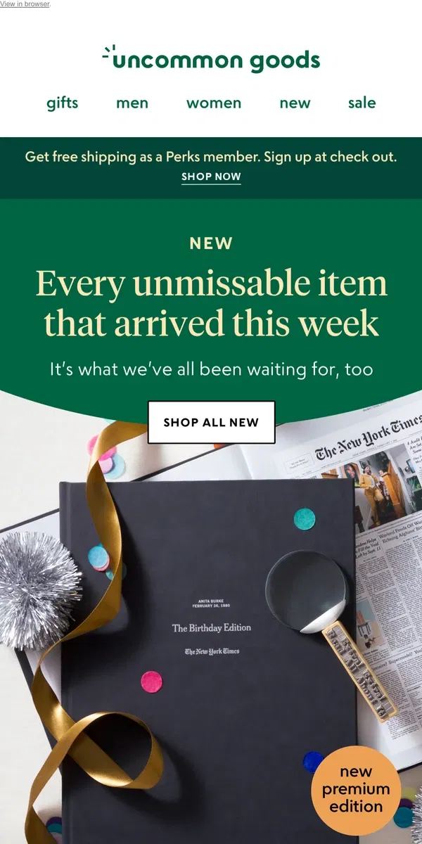 Email from Uncommon Goods. NEW: Every unmissable item that arrived this week